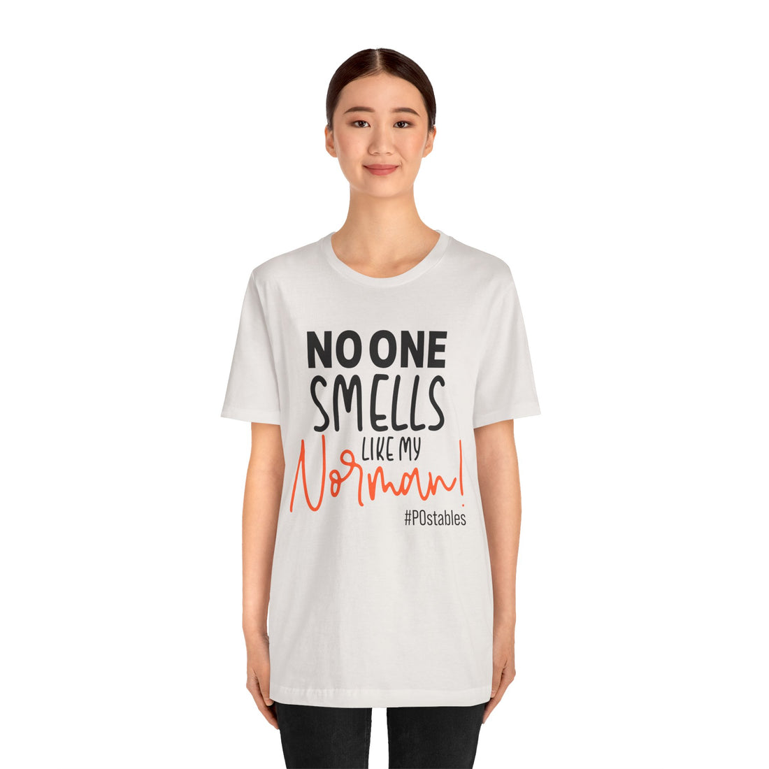 No One Smells Like My Norman Unisex Shirt