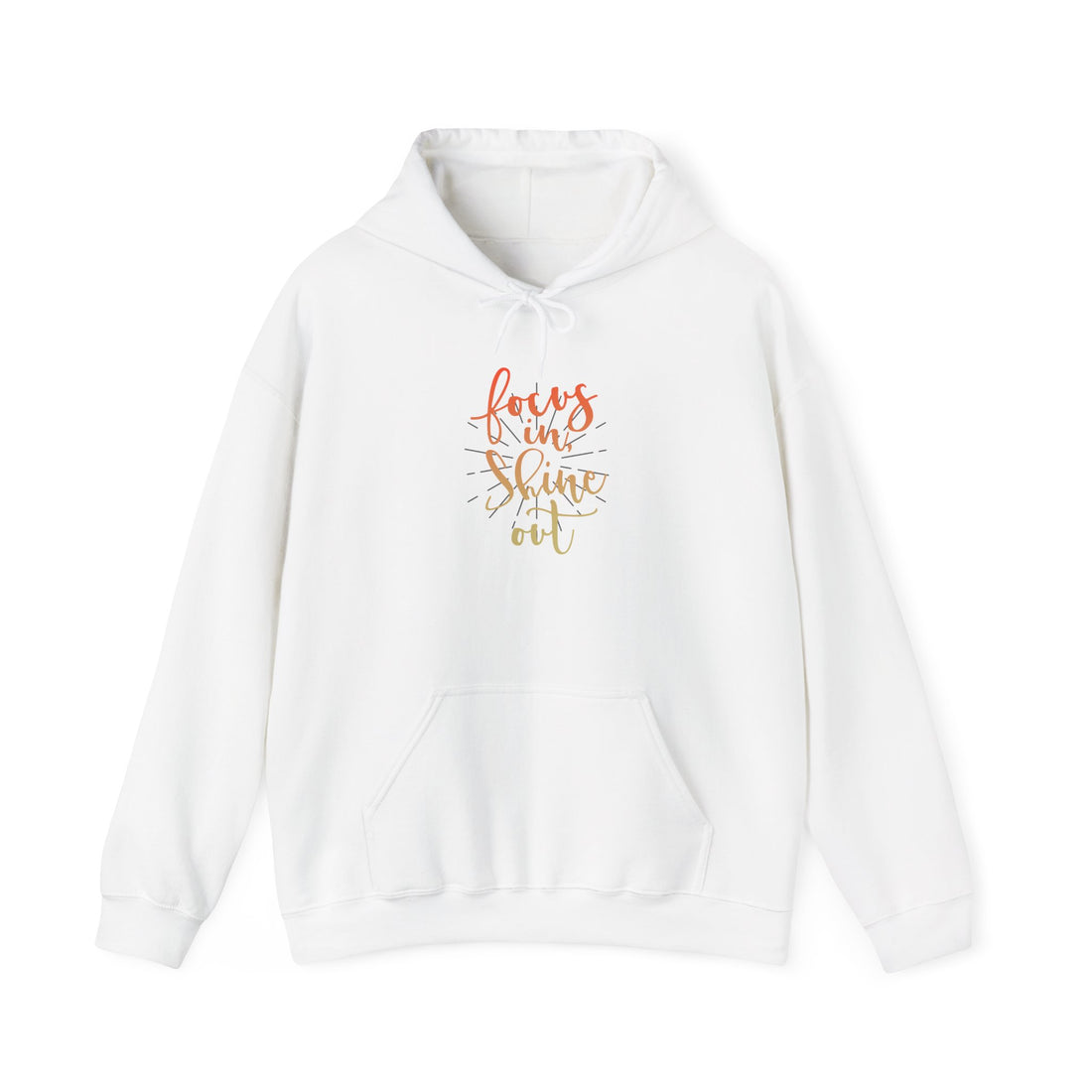 Focus in, Shine Out Unisex Hoodie