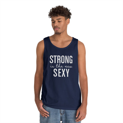 Strong is the New Sexy Unisex Tank Top