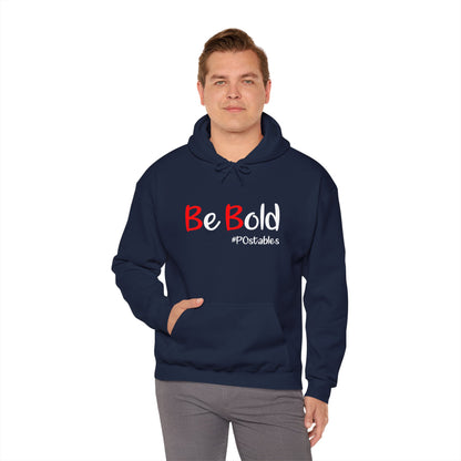 Be Bold Unisex Hoodie