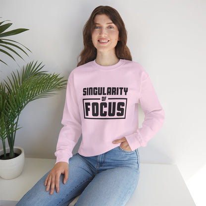 Singularity of Focus Unisex Sweatshirt