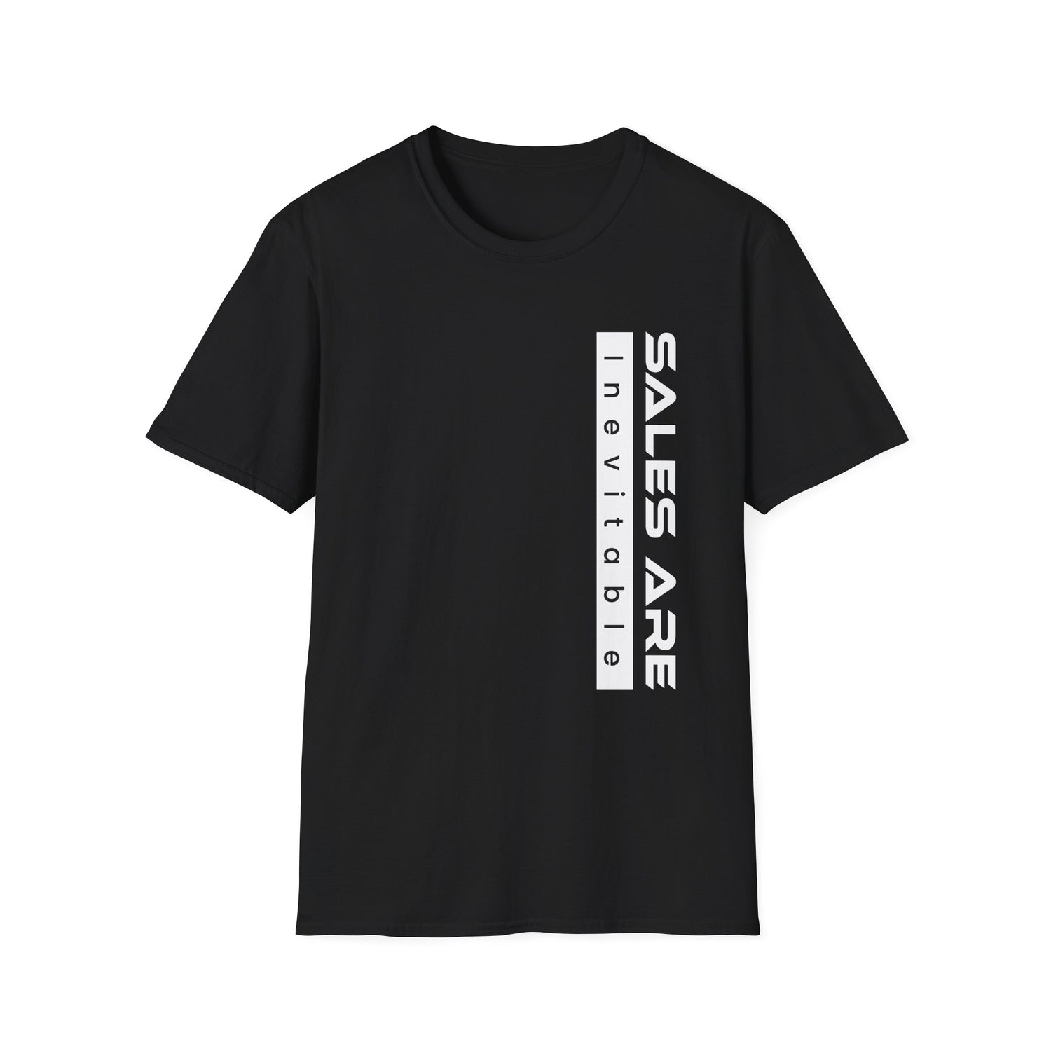 Sales are Inevitable Unisex Shirt
