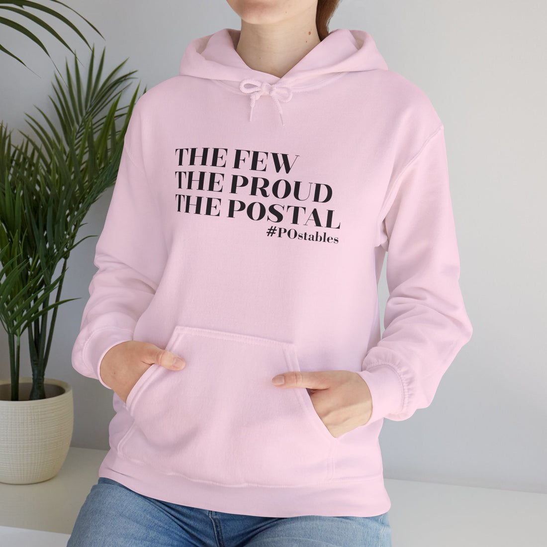 The Few The Proud The Postal Unisex Hoodie