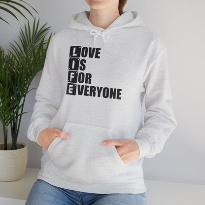 Love Is For Everyone Unisex Hoodie