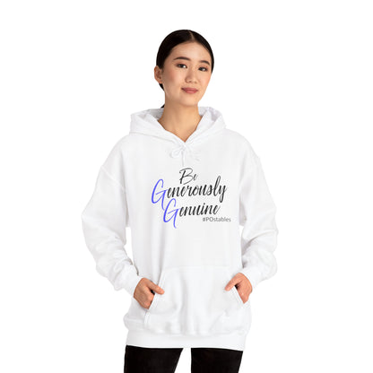 Be Generously Genuine Unisex Hoodie