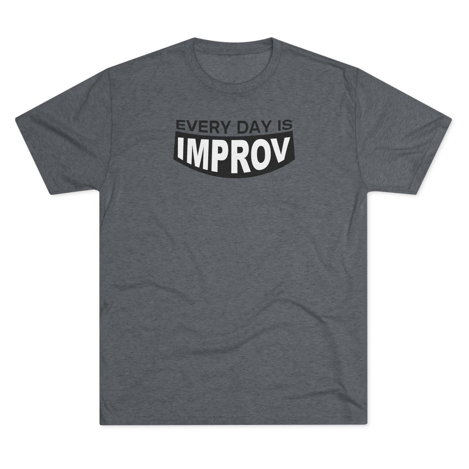 Improv Unisex Tri-Blend Crew Tee