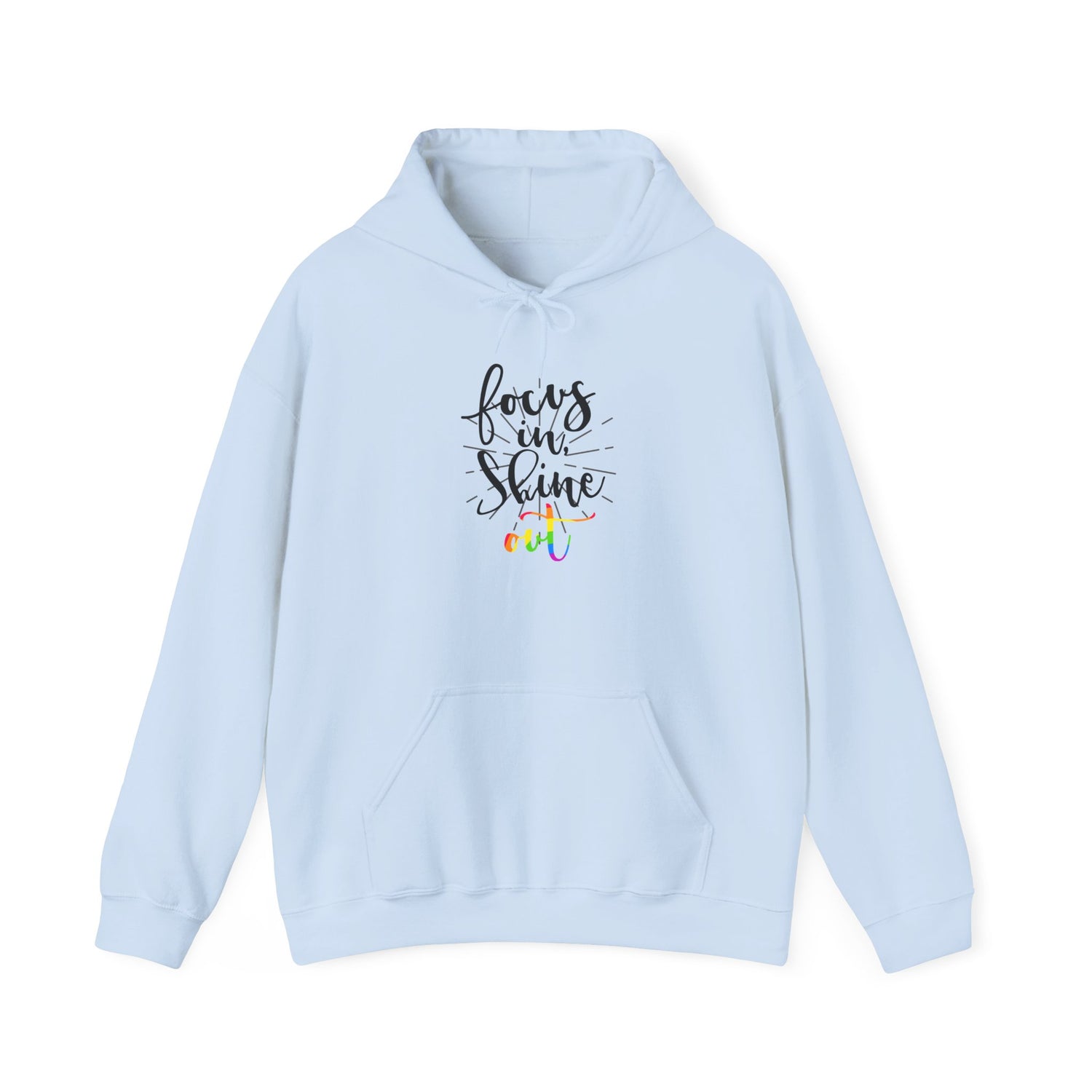 Focus on Shine Unisex Hooded Sweatshirt - Inspirational Hoodie for Comfort and Style