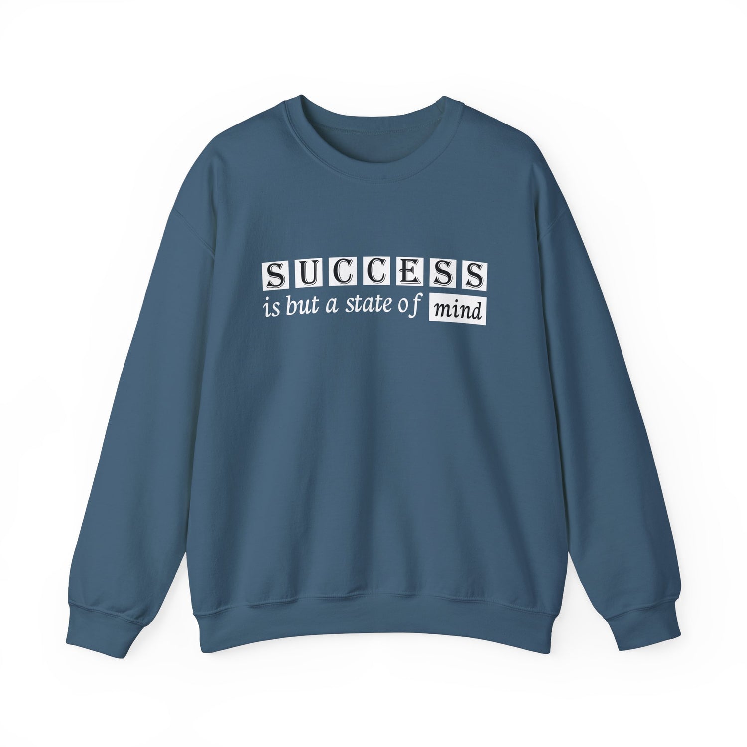 Success Unisex Sweatshirt