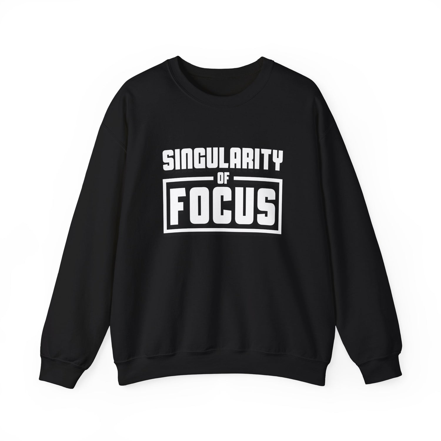 Singularity of Focus Unisex Sweatshirt