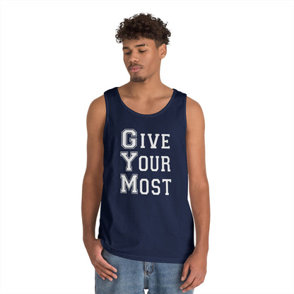 Motivational Gym Men Tank Top - Give Your Most