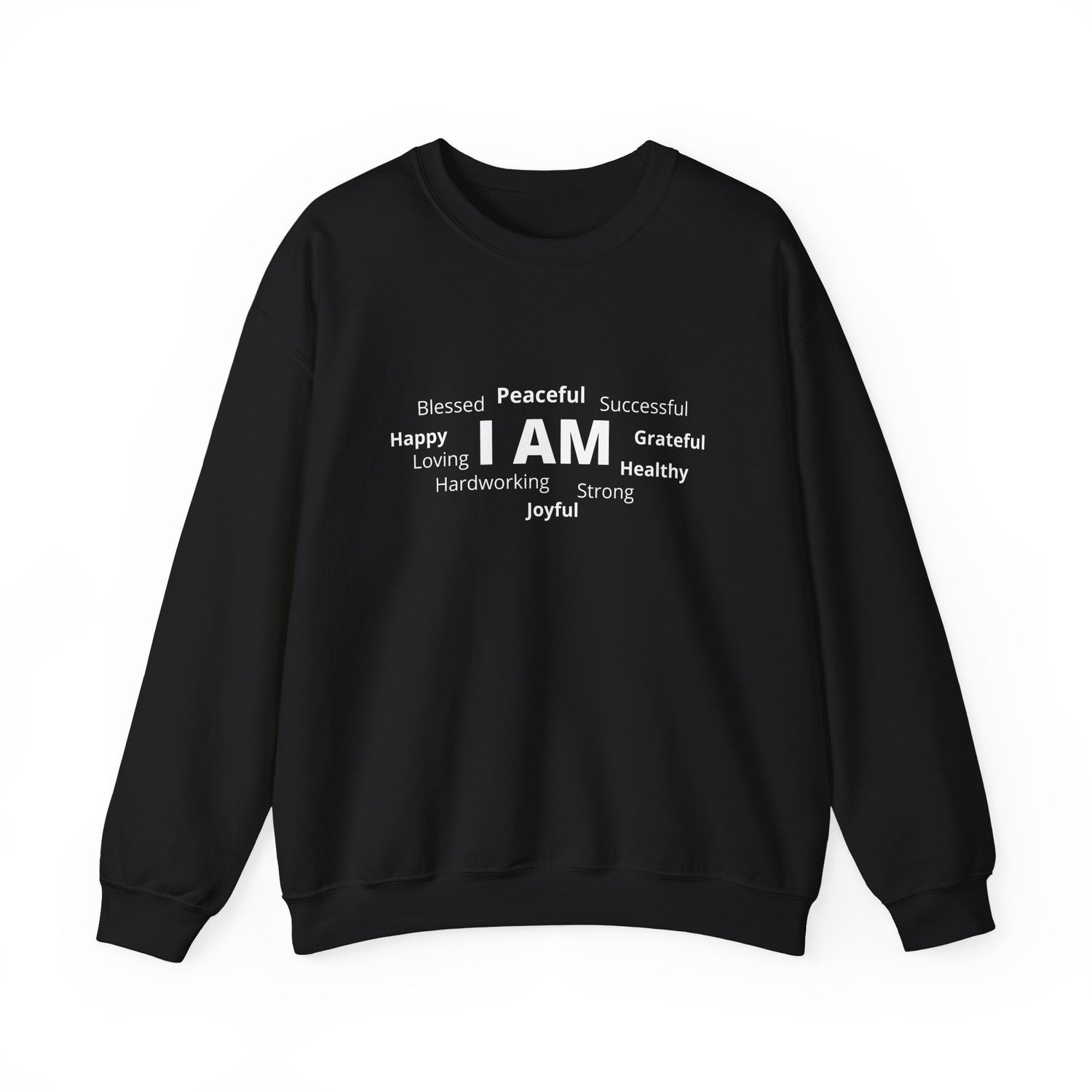 I AM Unisex Sweatshirt