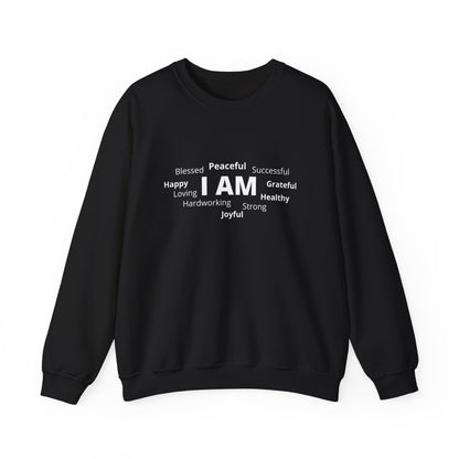 I AM Unisex Sweatshirt
