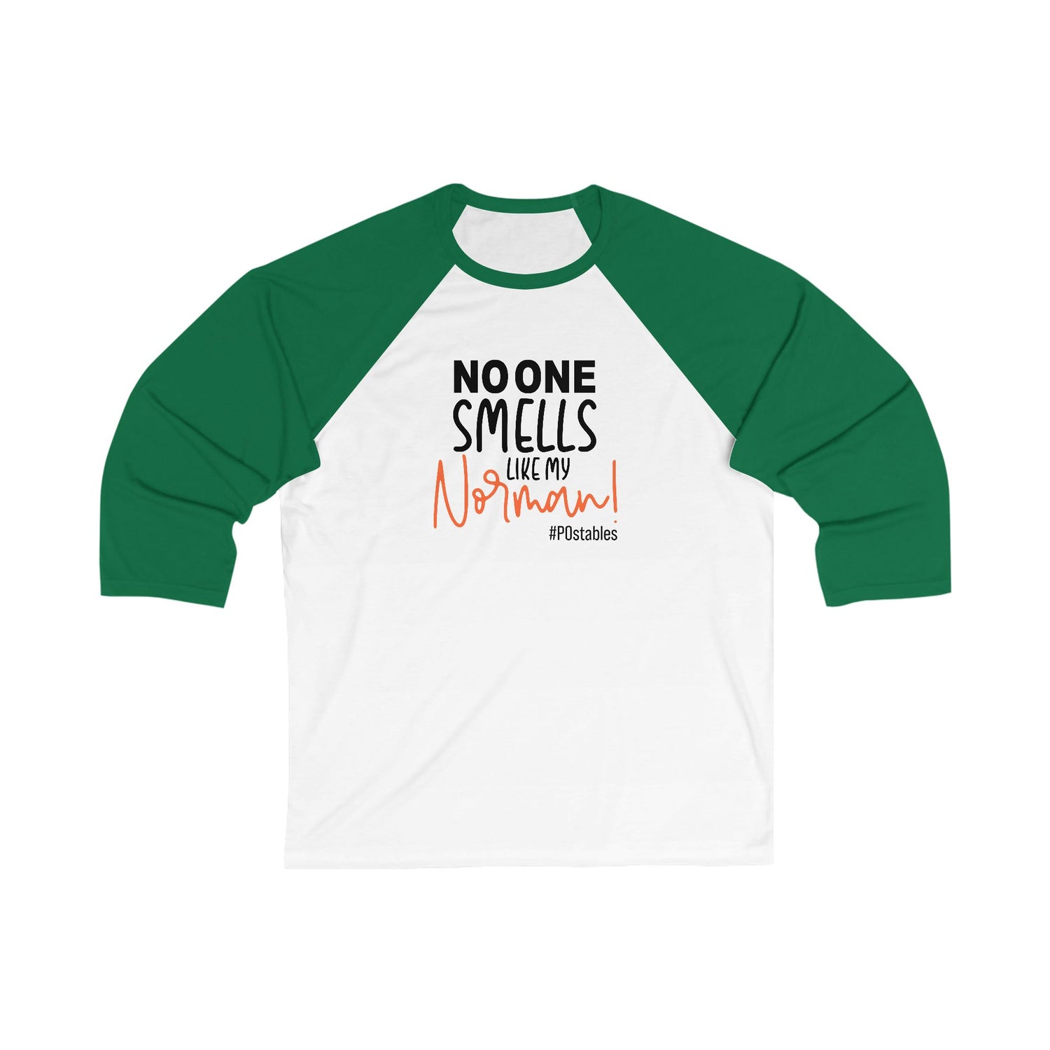 Funny Unisex Baseball Tee - No One Smells Like My Normal!