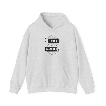 Unisex Heavy Blend Hoodie - Work Life Balance Sweatshirt