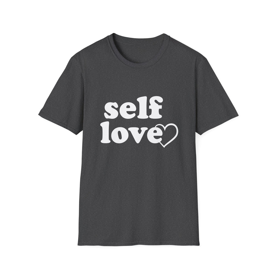 Self Love Unisex Shirt