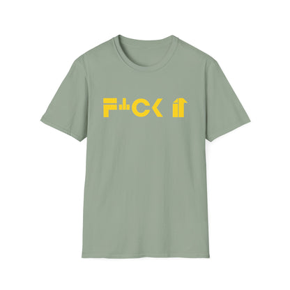 Casual Statement T-Shirt - &quot;F*CK It&quot; Unisex Softstyle Tee