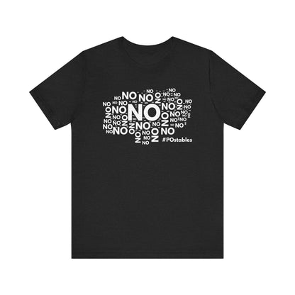 No No No Unisex Shirt