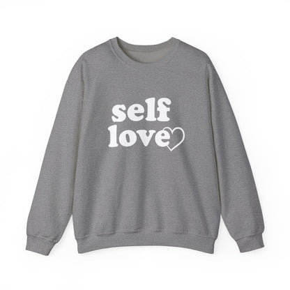 Self Love Unisex Crewneck Sweatshirt - Cozy &amp; Inspirational