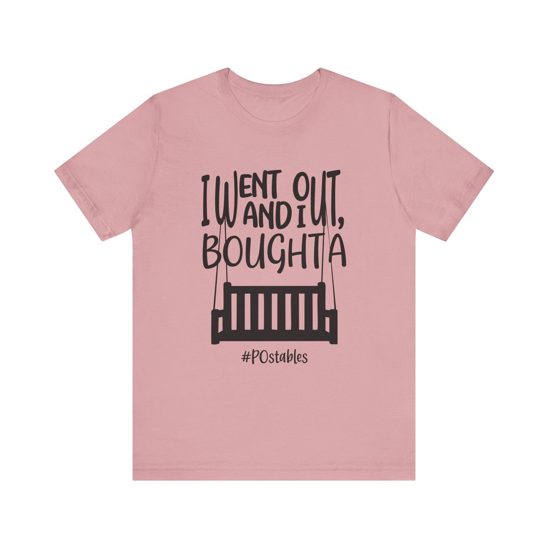 I Went Out and I Bought A Porch Unisex Shirt