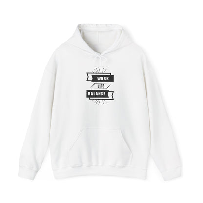 Unisex Heavy Blend Hoodie - Work Life Balance Sweatshirt
