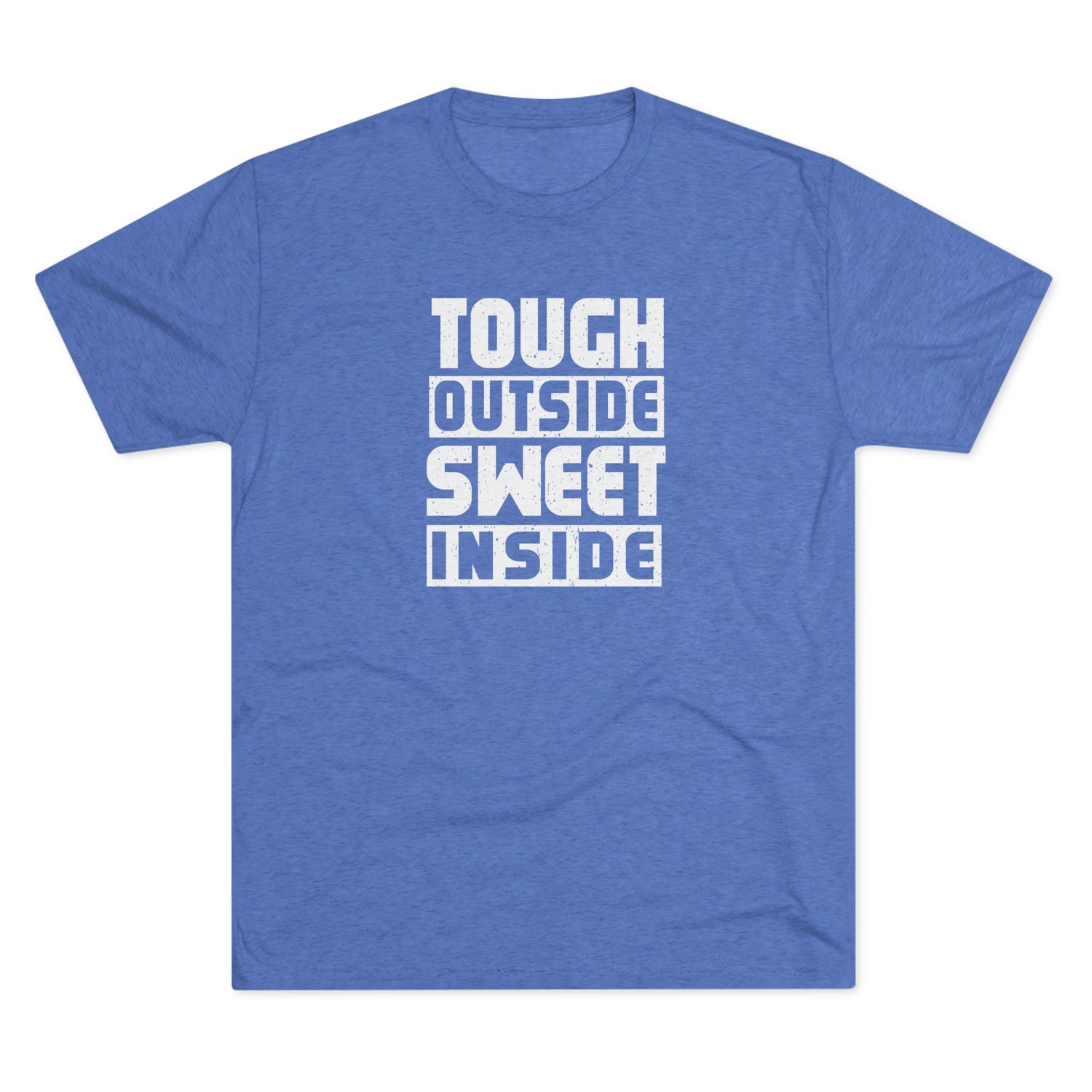 Tough Unisex Tri-Blend Crew Tee