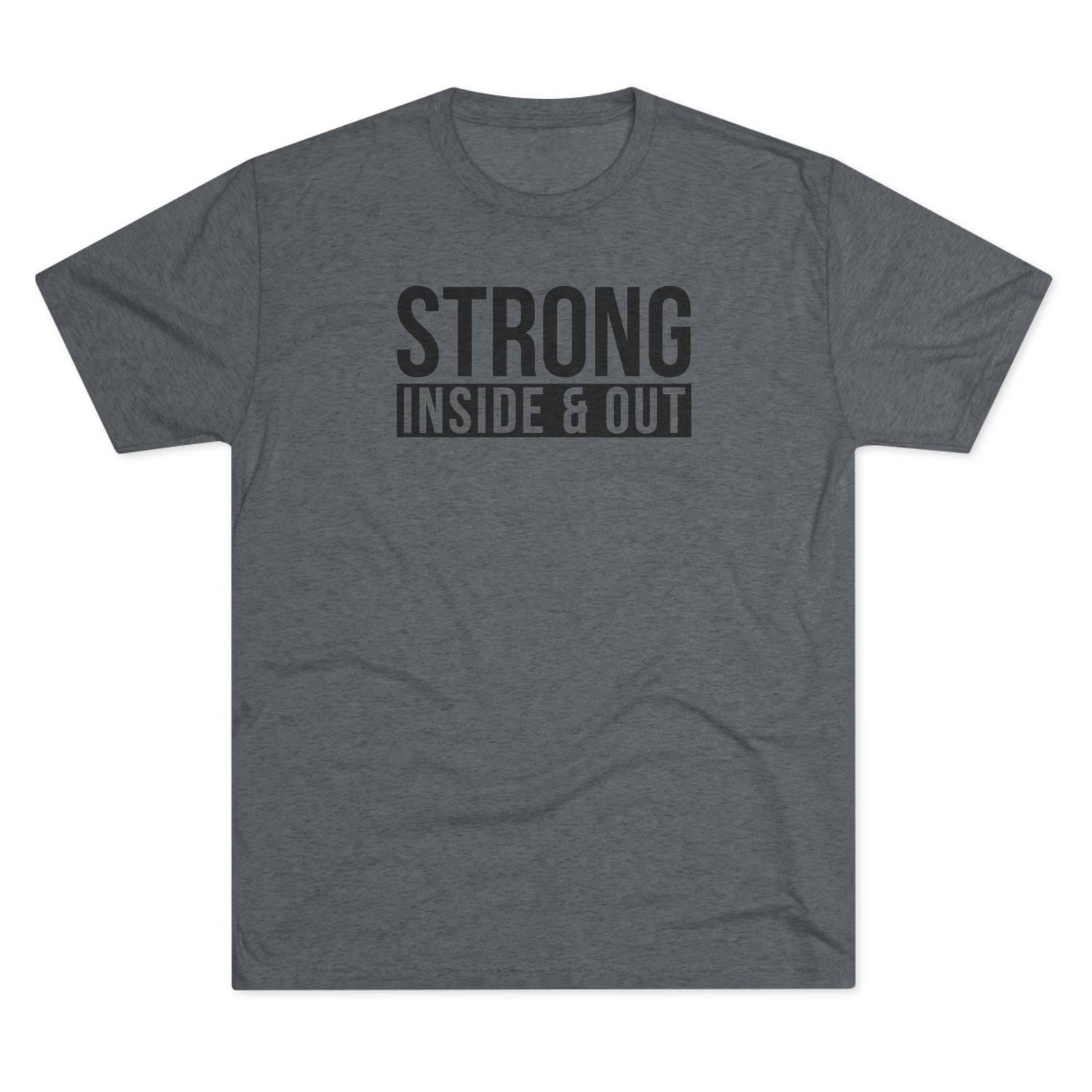 Strong Unisex Tri-Blend Crew Tee