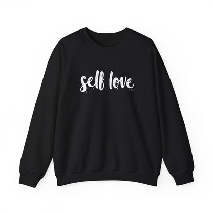 Self Love Unisex Sweatshirt