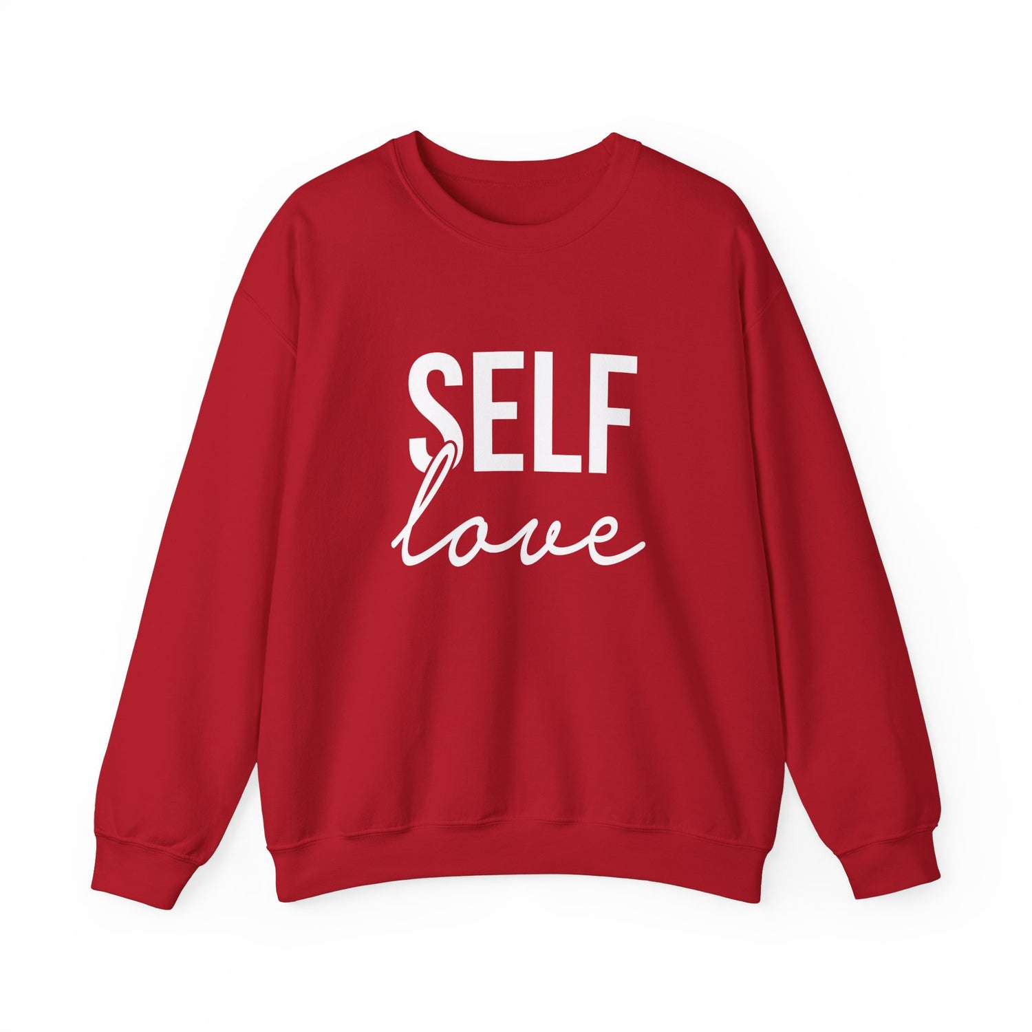 Self Love Unisex Sweatshirt