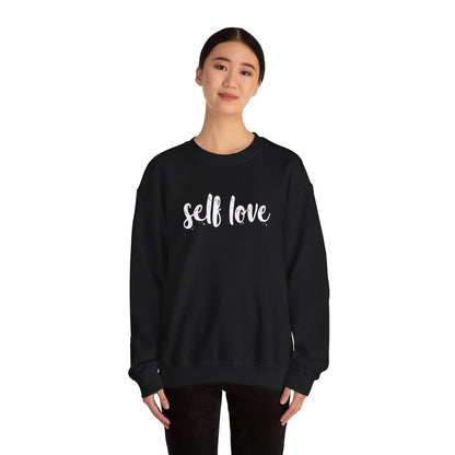Self Love Unisex Sweatshirt