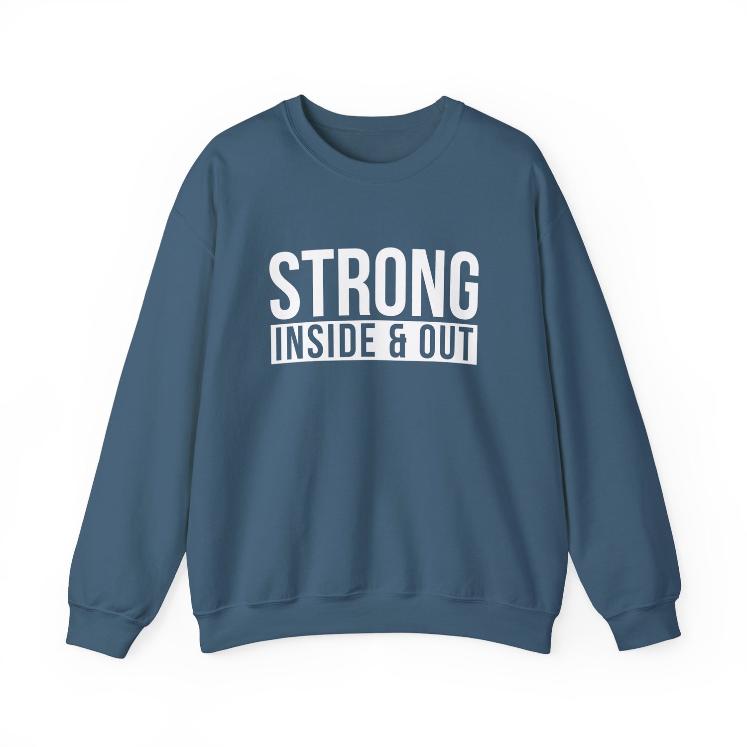 Strong Inside &amp; Out Unisex Heavy Blend Crewneck Sweatshirt
