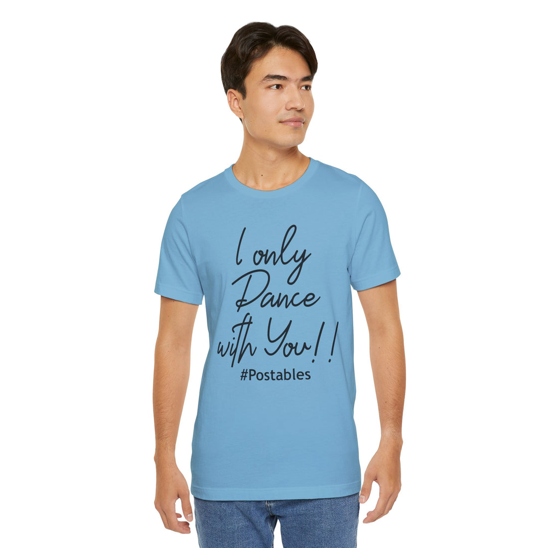 I Only Dance with You Unisex Shirt