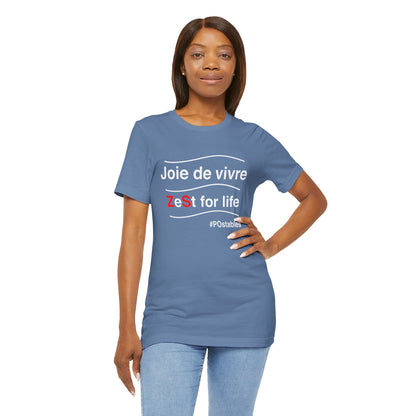 ZeSt for Life Unisex Shirt