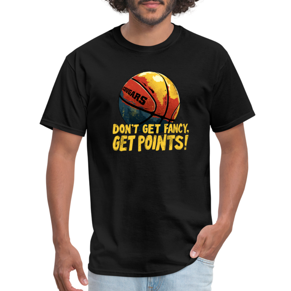 Don't Get Fancy, Get Points! - black