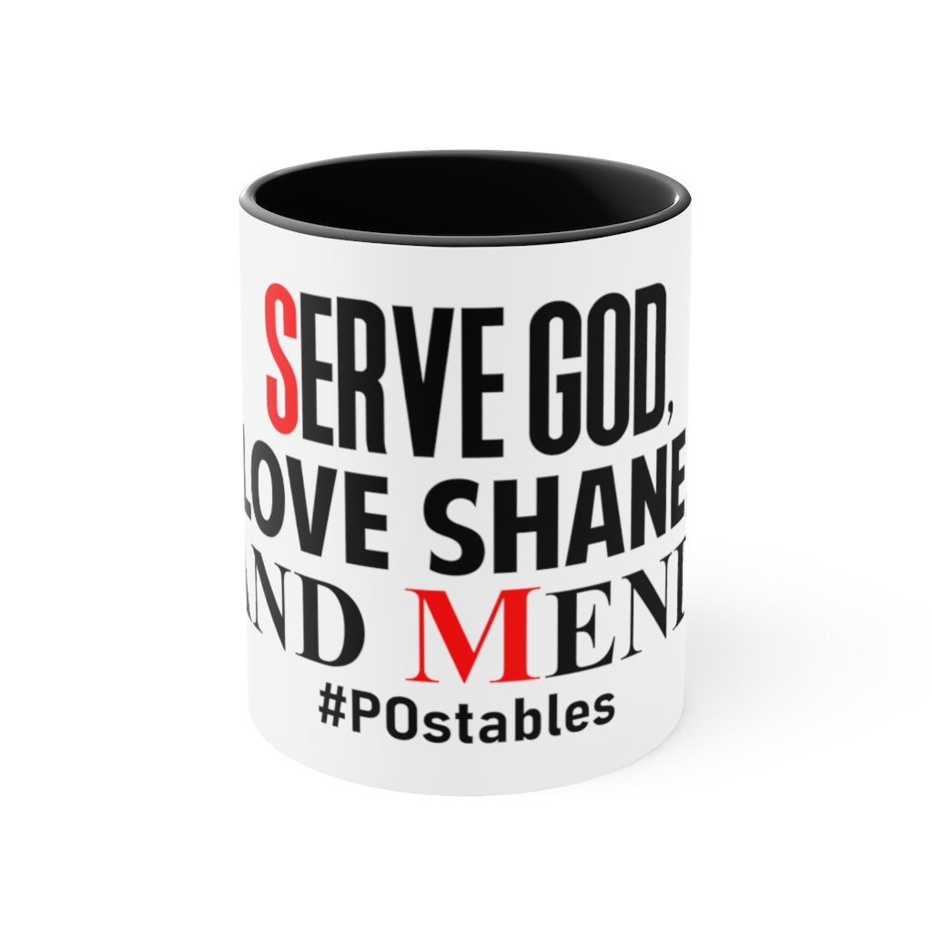 Serve God, Love Shane, and Mend Accent Mug