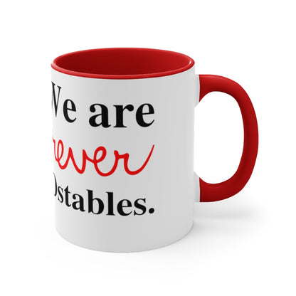 We are forever the POstables Accent Mug