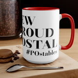 The Few The Proud The Postal Accent Mug