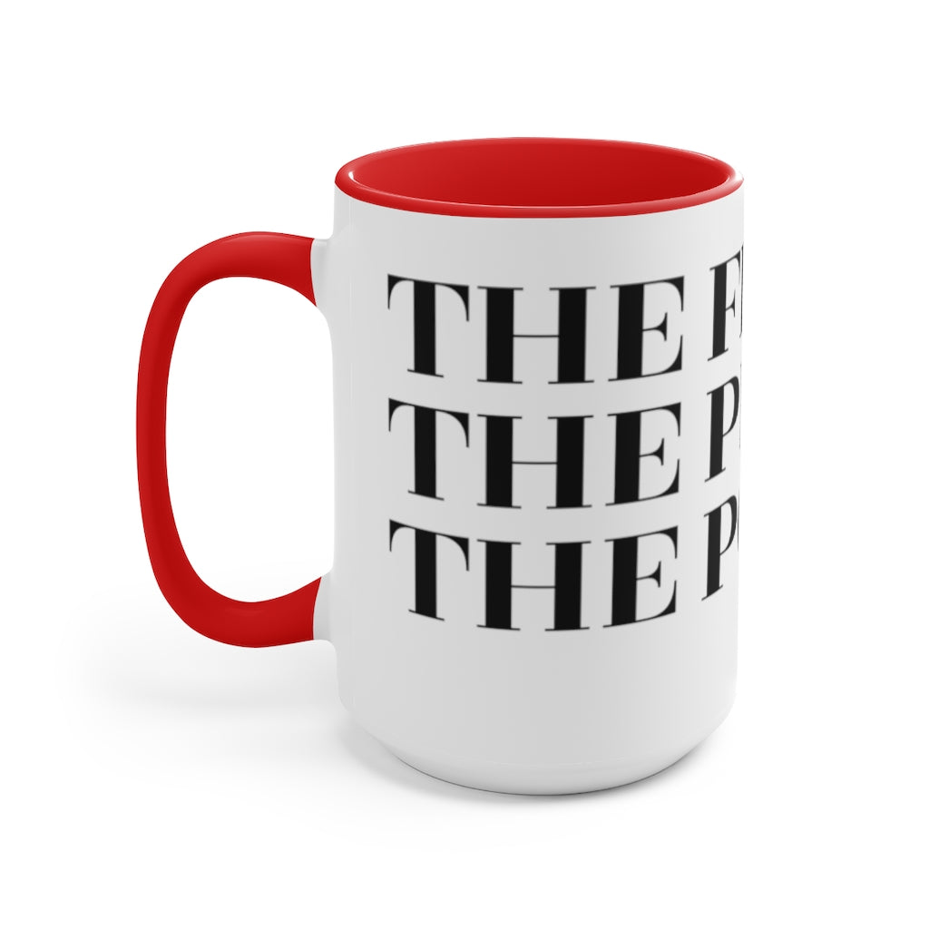 The Few The Proud The Postal Accent Mug