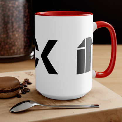 F*ck it Accent Mug