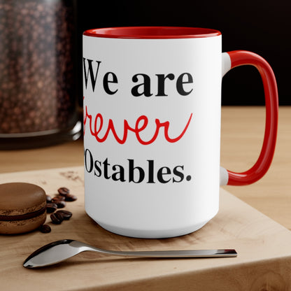 We are forever the POstables Accent Mug