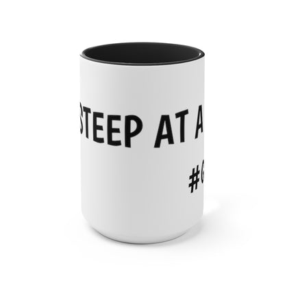 One Steep at a Time Accent Mug