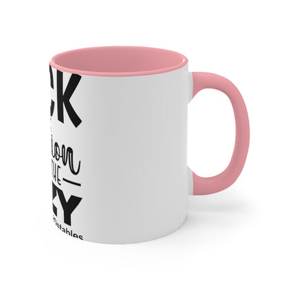 Luck is the religion of the lazy Accent Mug