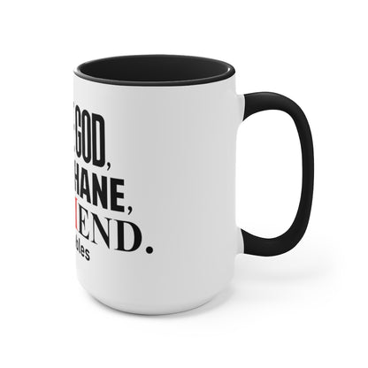 Serve God, Love Shane, and Mend Accent Mug