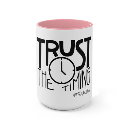 Trust The Timing Accent Mug