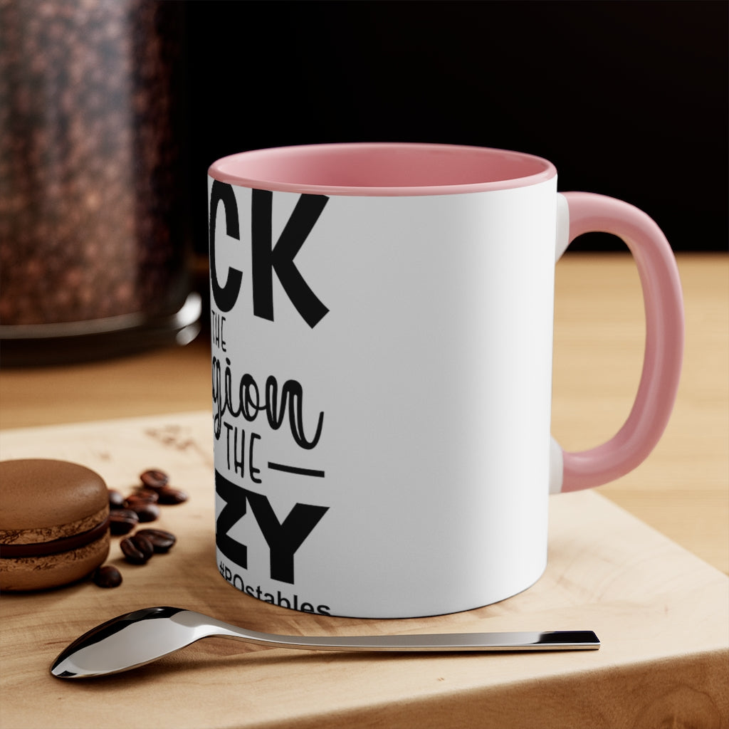 Luck is the religion of the lazy Accent Mug