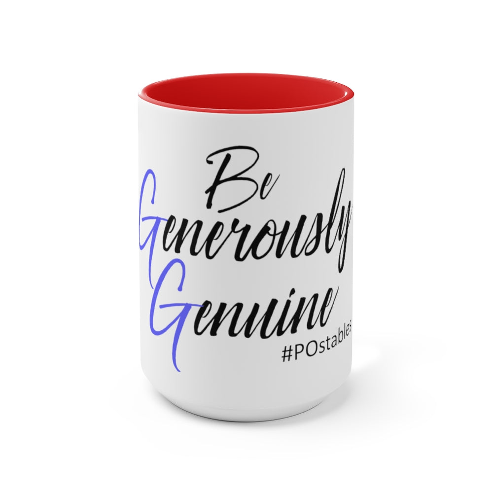 Be Generously Genuine Accent Mug