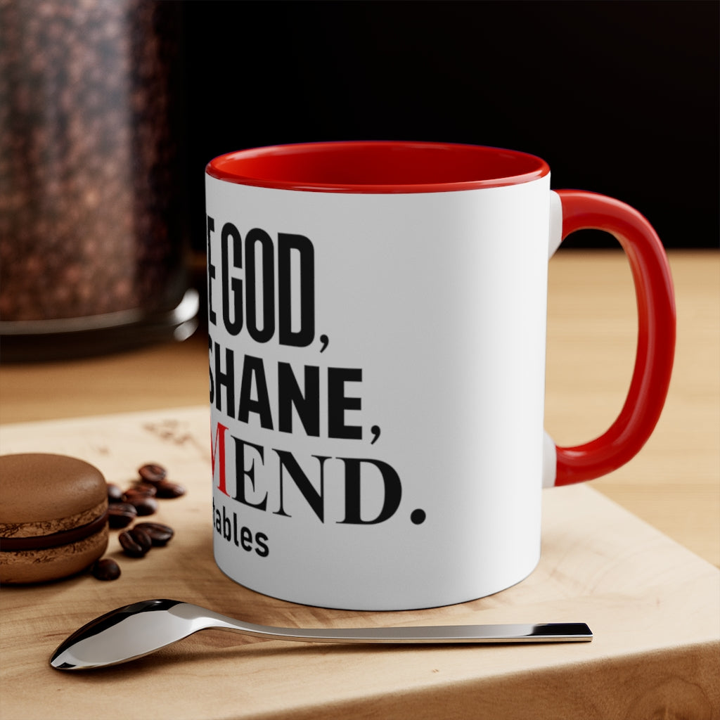 Serve God, Love Shane, and Mend Accent Mug