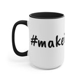 #makeithappen Accent Mug