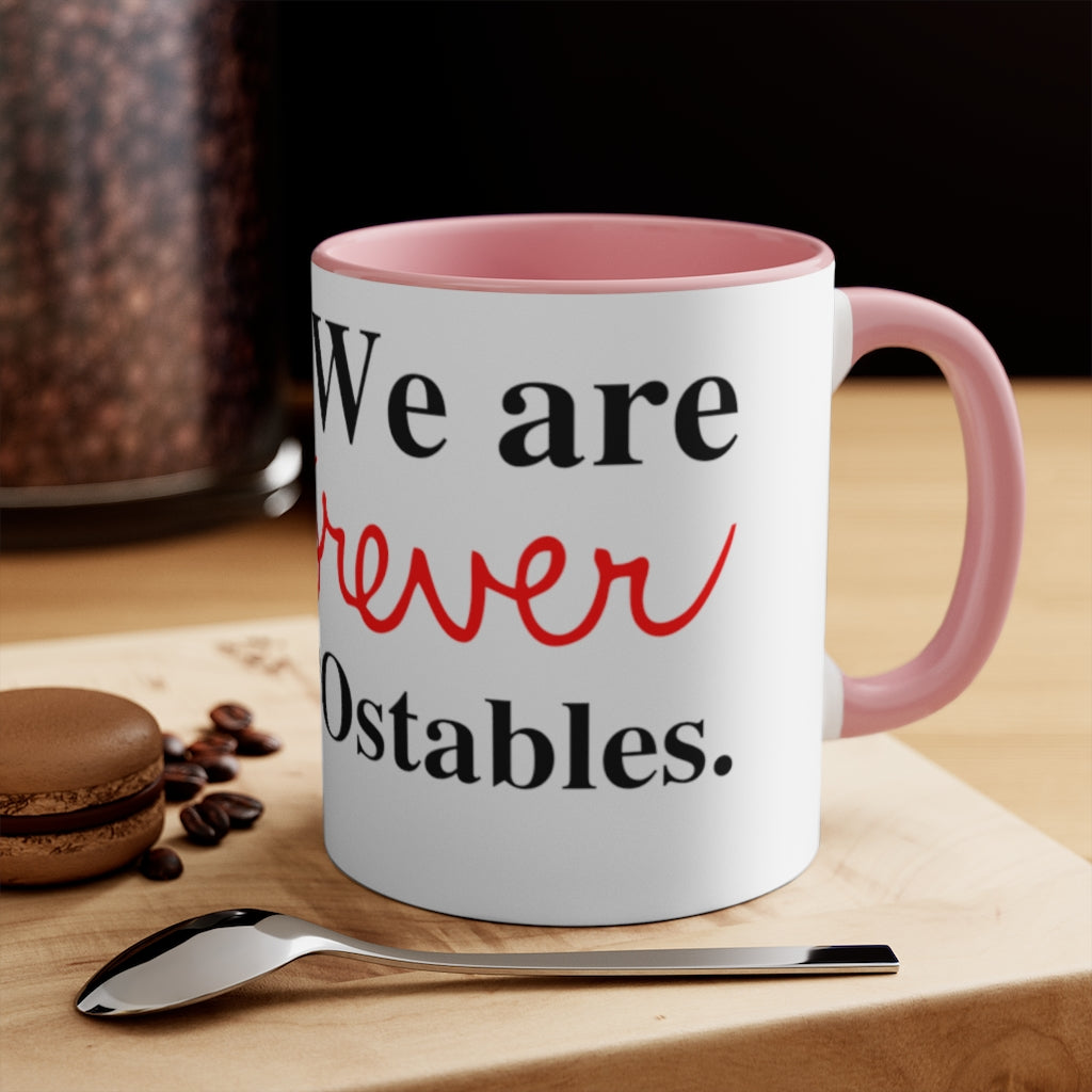 We are forever the POstables Accent Mug