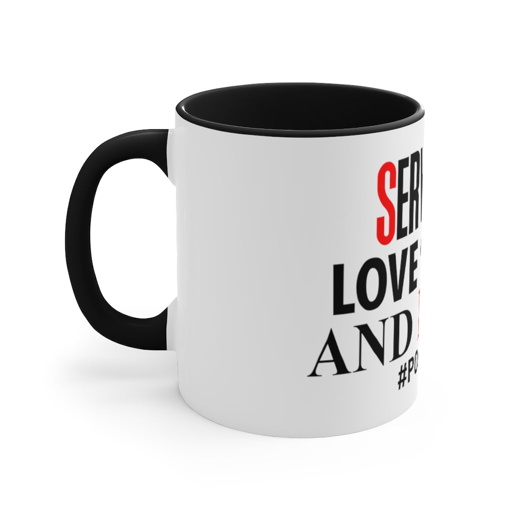 Serve God, Love Shane, and Mend Accent Mug