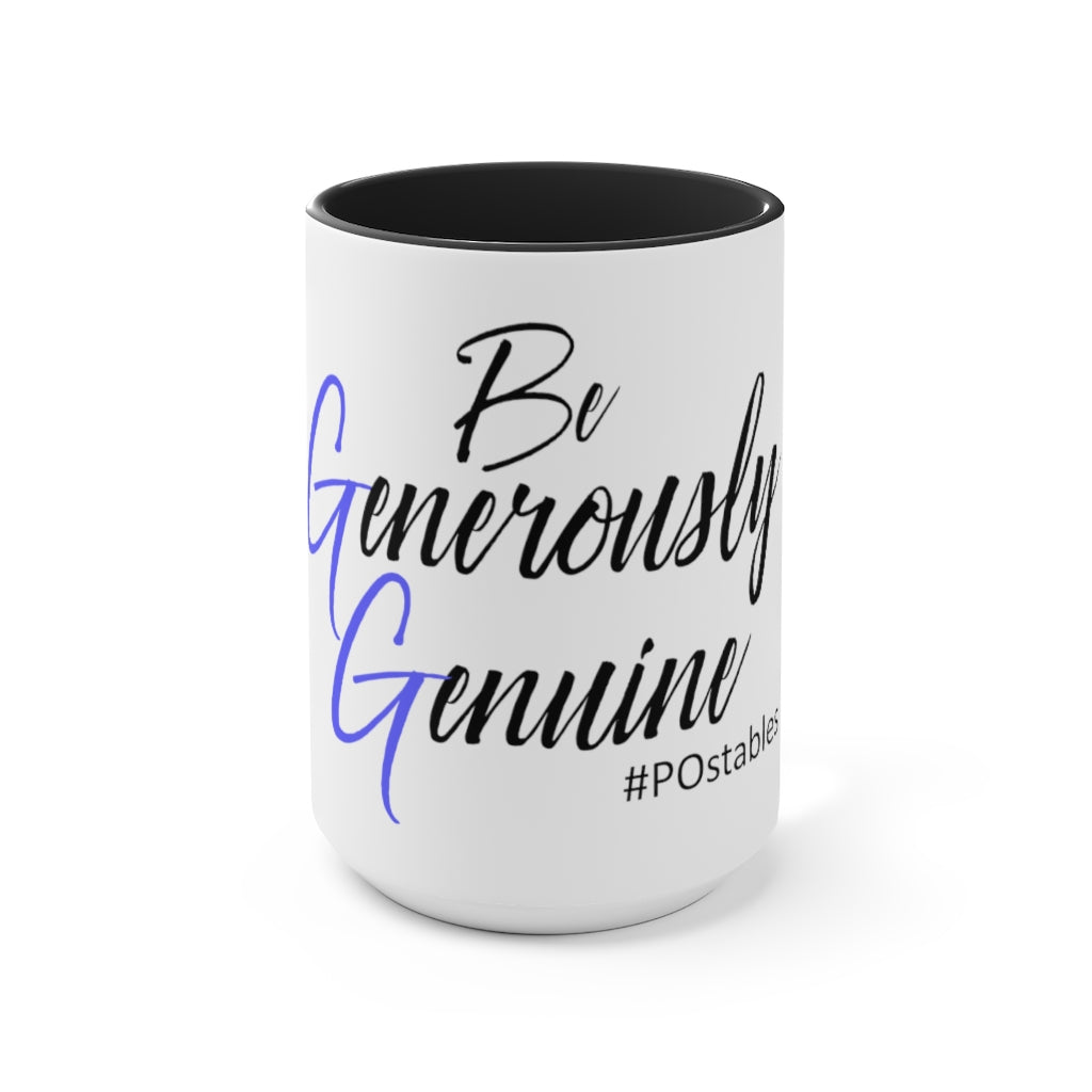 Be Generously Genuine Accent Mug